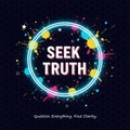 Minimalist modern art SEEK TRUTH Bold Typography Design Royalty Free Stock Photo