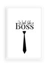 Work like a boss, vector. Scandinavian minimalist art design. Wall art, artwork. Tie illustration isolated