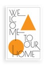 Welcome to our home, vector. Scandinavian minimalist art design Royalty Free Stock Photo