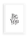 Be the best you can be, vector. Inspirational, motivational positive quote. Wording design, lettering. Artwork Royalty Free Stock Photo