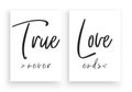 Minimalist Wording Design, True Love Never Ends, Wall Decor Vector, Wall Decals, Lettering Design, Art Decor, Wall Art Royalty Free Stock Photo