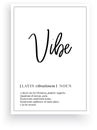 Vibe definition, Minimalist Wording Design, wall art, Wall Decals Vector, vibes noun description, Wordings Design Royalty Free Stock Photo