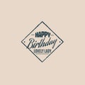 Minimalistic birthday quote typographical background .