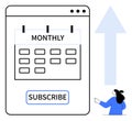 Monthly Subscription Calendar with Subscribe Button and Upward Arrow