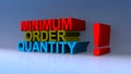 Minimum order quantity on blue