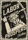 Mining worker monochrome vertical poster