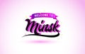 Minsk Welcome to Creative Text Handwritten Font with Purple Pink Colors Design