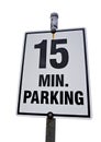 15 Minute Parking sign Royalty Free Stock Photo