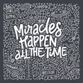 Miracles Lettering Quote