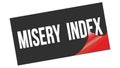 MISERY INDEX text on black red sticker stamp