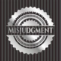 Misjudgment silver shiny emblem]. Vector Illustration. Mosaic Royalty Free Stock Photo