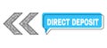 Misplaced Direct Deposit Conversation Frame and Net Shift Left Icon