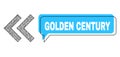 Misplaced Golden Century Conversation Bubble and Hatched Shift Left Icon