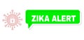 Misplaced Zika Alert Green Text Frame and Mesh Wireframe Coronavirus Lockdown