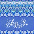 miss you inscription hand lettering on luxury floral paisley design