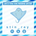 Find the missing letter cute cartoon stingray worksheet for kids learning sea animals in English. Educational alphabetic game.