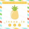 Find the missing letter pineapple worksheet for kids learning the fruits names in English.