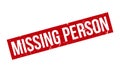 Missing Person Rubber Stamp. Red Missing Person Rubber Grunge Stamp Seal Vector Illustration - Vector Royalty Free Stock Photo