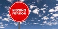 Missing person traffic sign