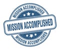 mission accomplished stamp. mission accomplished round grunge sign. Royalty Free Stock Photo