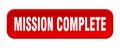 mission complete button. mission complete square 3d push button. Royalty Free Stock Photo