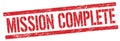 MISSION COMPLETE text on red grungy rectangle stamp Royalty Free Stock Photo