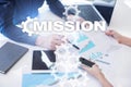 Mission concept on the virtual screen. Business concept. Royalty Free Stock Photo