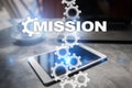 Mission concept on the virtual screen. Business concept. Royalty Free Stock Photo