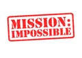 MISSION: IMPOSSIBLE Royalty Free Stock Photo