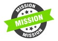 mission sign. round ribbon sticker. isolated tag