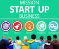 Mission Start Up Business Launch Team Success Concept