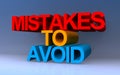 Mistakes to avoid on blue Royalty Free Stock Photo