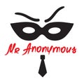 Mister Anonymous - drawing of a stranger in a mask. Print for poster, cups, t-shirt, bag