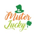 Mister Lucky typography t-shirt design, tee print, t-shirt design, lettering