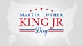 MLK Martin Luther King Jr. Day Vector Illustration Background with American Map