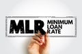 MLR - Minimum Loan Rate acronym, business concept stamp Royalty Free Stock Photo