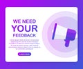 Megaphone Hand, business concept with text we need your feedback. Vector illustration Royalty Free Stock Photo