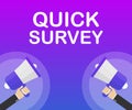 Megaphone Hand, business concept with text Quick survey. Vector illustration