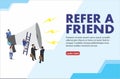 People shout on megaphone with Refer a friend word concept vector isometric illustration with character hand shake, landing page, Royalty Free Stock Photo