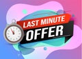 Last minute offer watch countdown Banner design template for marketing. Last chance promotion or retail. background banner poster Royalty Free Stock Photo