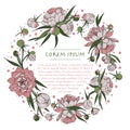 Vector wreath with peony flowers hand drawn circle botany background with plant