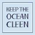 Keep the ocean clean quote