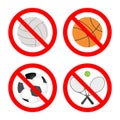 Set of signs prohibited from playing football, volleyball, tennis and basketball in a red crossed out circle