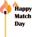 Burning lucifer match for international match day. Royalty Free Stock Photo