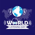 Vector illustration, Globe has a pair of ears on a blue background. World Listening Day Concept, Music Day. suitable for posters,