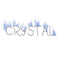 The crystal word for the inscription is Crystal ink and blue jewel, precious stones, on white background. Magic, magic stones Royalty Free Stock Photo