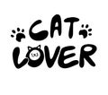 Cat lover handwritten sign. Funny cartoon lettering Royalty Free Stock Photo
