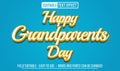 Happy Grandparents Day 3d editable text effect template Royalty Free Stock Photo