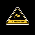 24 Hour Recording CCTV Surveillance Warning Sign Royalty Free Stock Photo