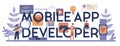 Mobile app development typographic header concept. Modern